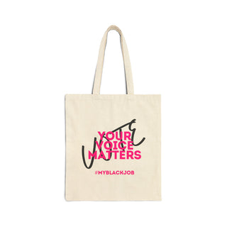 I'm Voting For Her Tote #MyBlackJob